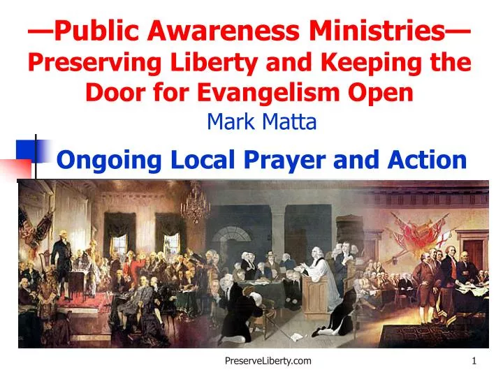 public awareness ministries preserving liberty and keeping the door for evangelism open