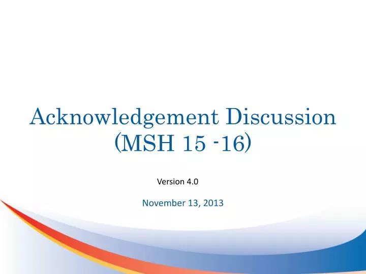 acknowledgement discussion msh 15 16