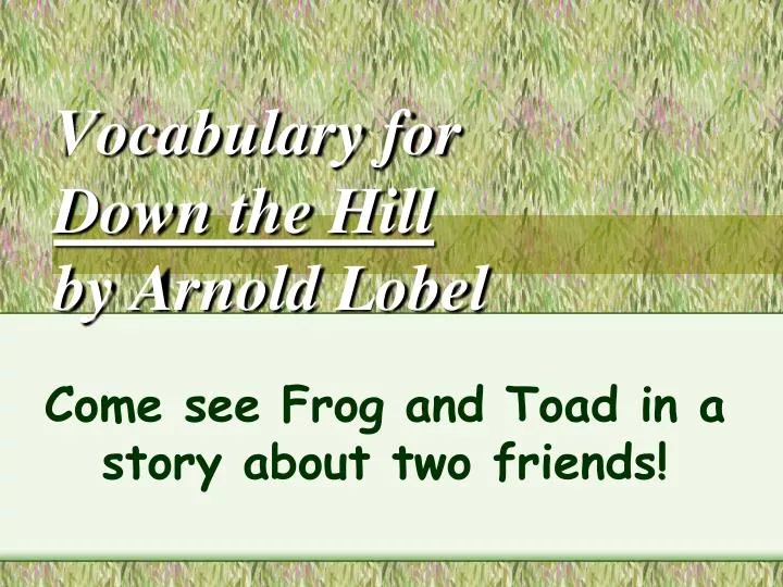 vocabulary for down the hill by arnold lobel