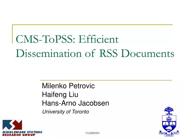 cms topss efficient dissemination of rss documents