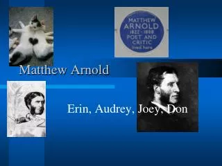 Matthew Arnold