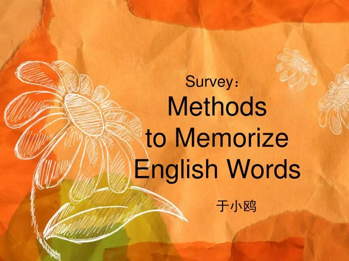 survey methods to memorize english words